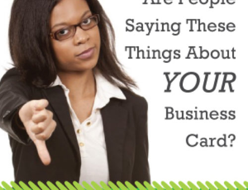 4 Common Complaints from Biz Card Recipients