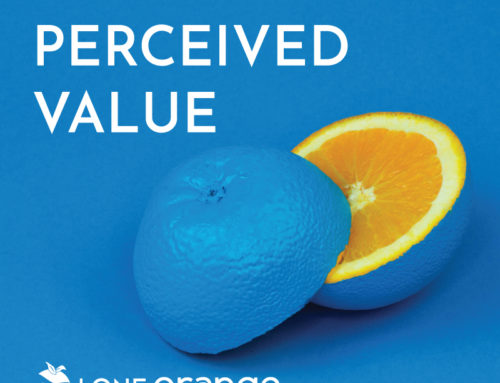 Your Brand Creates Your PERCEIVED Value